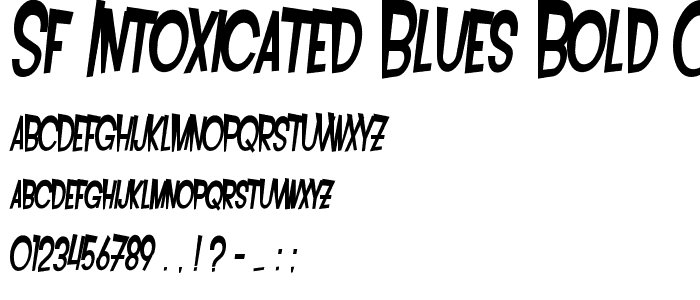 SF Intoxicated Blues Bold Oblique font